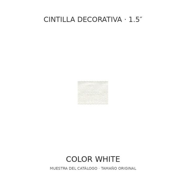 Cintilla decorativa 1.5 pulgadas, color White; muestra a tamaño original Cintilla decorativa 1.5 pulgadas, color White; muestra a tamaño original