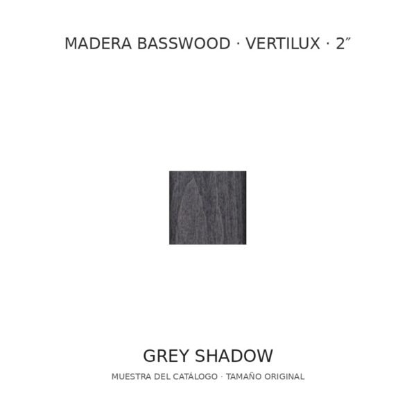 Muestra de madera Basswood Vertilux 2 pulgadas, tono Grey Shadow Muestra de madera Basswood Vertilux 2 pulgadas, tono Grey Shadow